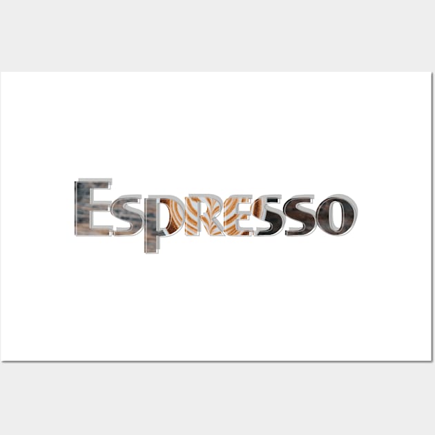 Espresso Wall Art by afternoontees